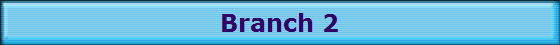 Branch 2